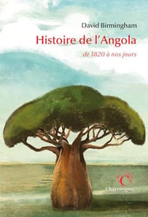 Histoire de l'Angola, de 1820 à nos jours