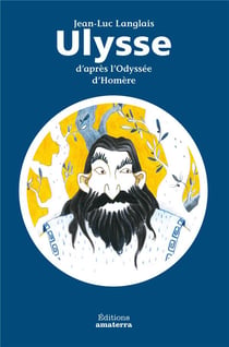 Ulysse - d'après l'Odyssée d'Homère