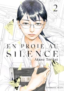 En proie au silence Tome 2