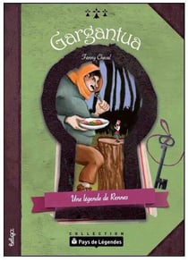 Gargantua - une légende de Rennes