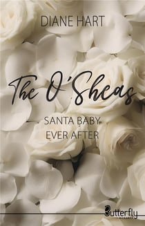 The O'Sheas : Santa baby ever after