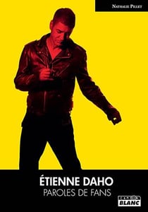 Etienne Daho : paroles de fans
