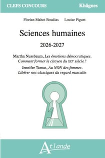 Sciences Humaines 2026-2027 : Martha Nussbaum, Les émotions démocratiques. Comment former le citoyen du XXIe  siècle ? - Jennifer Tamas, Au NON des femmes. Libérer nos classiques du regard masculin