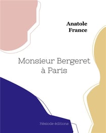 Monsieur Bergeret à Paris