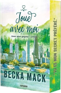 Jouer pour gagner Tome 2 : Joue avec moi