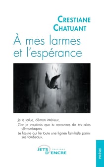 À mes larmes et l'espérance