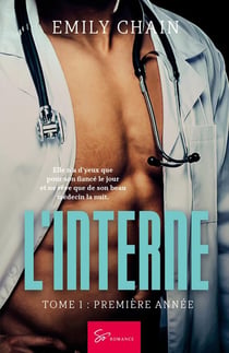 L'interne Tome 1 : première année