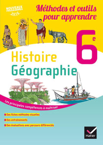 Histoire-géographie - 6ème - méthodes et outils pour apprendre - cahier de l'élève (édition 2016)