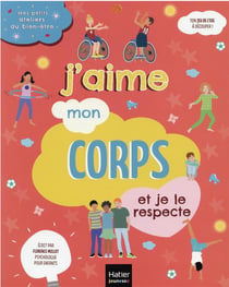 J'aime mon corps et je le respecte