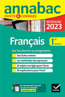 Annabac sujets & corrigés : français - 1re technologique