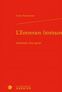 L'entretien littéraire - anatomie d'un genre