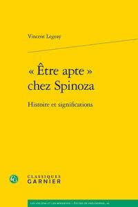 « être apte » chez Spinoza - histoire et significations