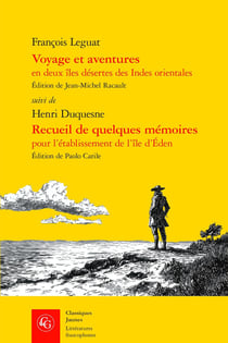 Voyage et aventures en deux îles désertes des Indes orientales - Recueil de quelques mémoires pour l'établissement de l'île d'Éden