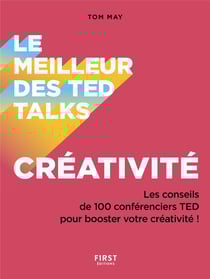 Le meilleur des Ted Talks : créativité