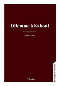 Dilemmes à Kaboul