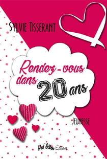 RENDEZ-VOUS DANS 20 ANS