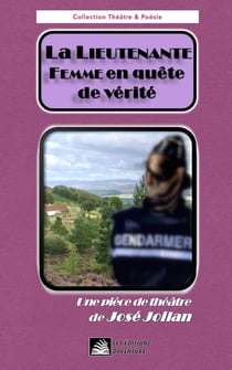 La Lieutenante : femme en quête de vérité