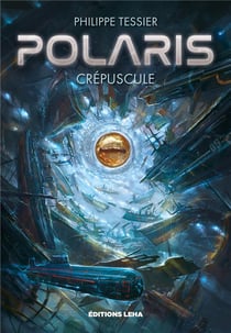 Polaris : crépuscule
