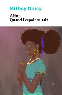 Aline : quand l'espoir se tait
