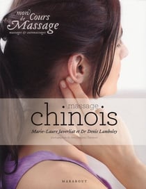 Mon cours de massage : le massage chinois