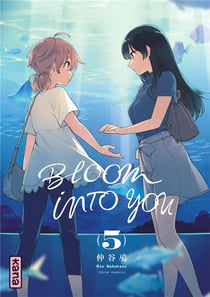 Bloom into you Tome 5