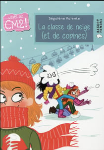 La classe de neige (et de copines)