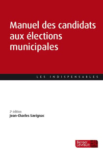 Manuel des candidats aux élections municipales (2e édition)