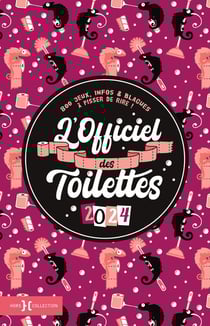 L'officiel des toilettes (édition 2024)