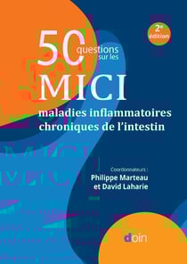 50 questions sur les MICI (maladies inflammatoires chroniques de l'intestin) (2e édition)