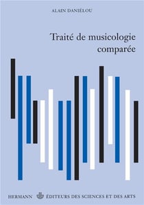 Traité de musicologie comparée