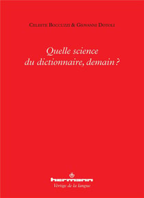 Quelle science du dictionnaire, demain ?