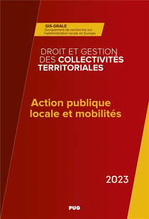 Action publique locale et mobilités : un paysage en transition ? (édition 2023)