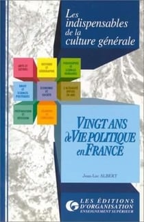 20 Ans De Politique En France
