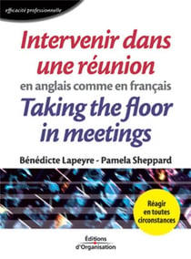 Intervenir dans une réunion en anglais comme en français : Taking the Floor in Meetings