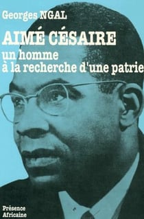 Aimé césaire, un homme à la recherche d'une patrie
