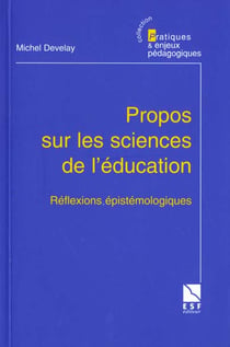 Propos sur les sciences de l education