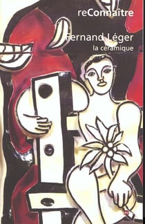 Fernand leger la ceramique