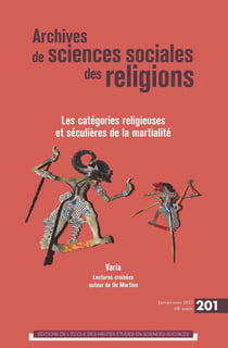 Archives de sciences sociales des religions : le catégories religieuses et séculières de la martialité
