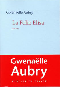 La folie Elisa