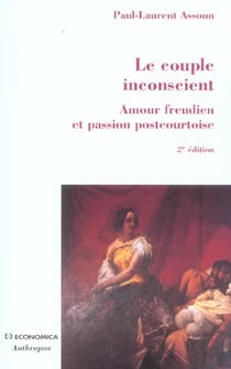 COUPLE INCONSCIENT (LE) (2e édition)