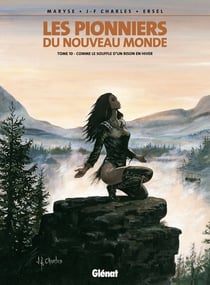 Les pionniers du Nouveau Monde Tome 10 : comme le souffle d'un bison en hiver