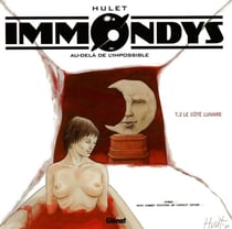 Immondys Tome 2 - le côté lunaire