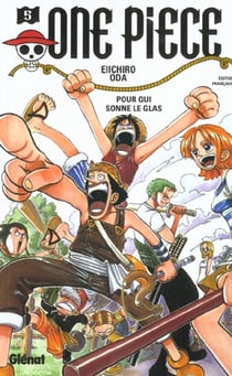 One Piece Tome 5 : pour qui sonne le glas
