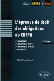 L'épreuve de droit des obligations au CRFPA (2e édition)