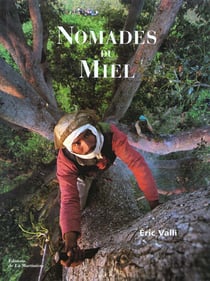 Les nomades du miel