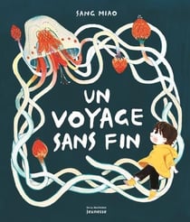 Un voyage sans fin
