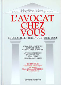 L'avocat chez vous - le conseiller juridique pour tous - 20e edition
