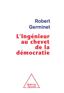L'ingénieur au chevet de la démocratie