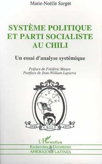 Système politique et parti socialiste au Chili : Un essai d'analyse systemique