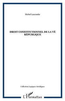 Droit constitutionnel de la ve republique